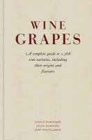 Wine Grapes Robinson Jancis
