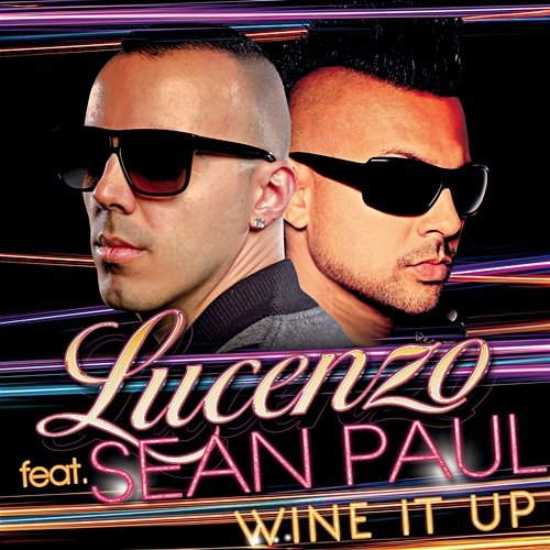 Wine It Up Lucenzo feat. Sean Paul
