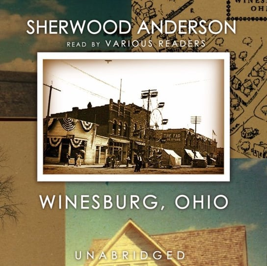 Winesburg, Ohio Anderson Sherwood