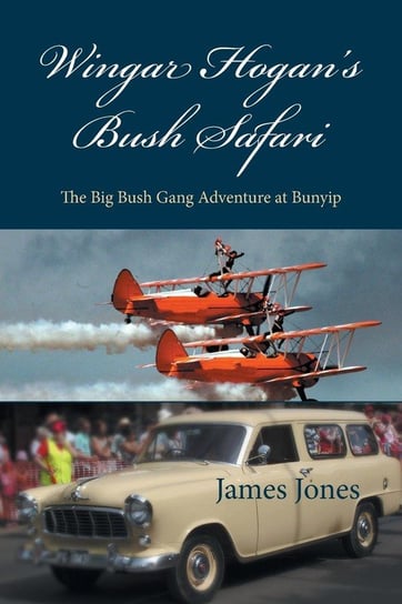 Wingar Hogan's Bush Safari Jones James
