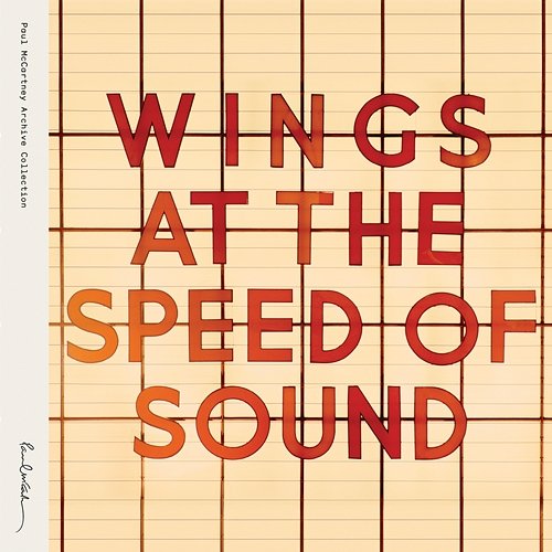 Wings At The Speed Of Sound Paul McCartney & Wings