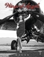 Wings of Angels, Volume 2: A Tribute to the Art of World War II Pinup & Aviation Malak Michael