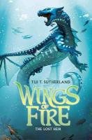 Wings of Fire Book Two: The Lost Heir Sutherland Tui T.