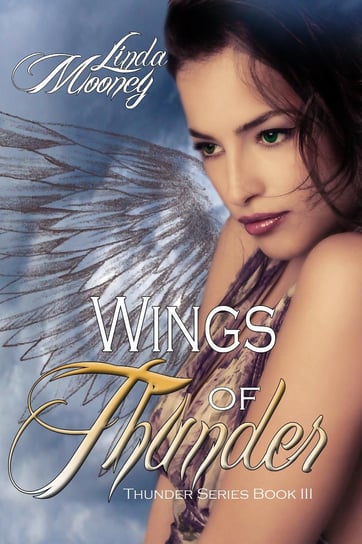 Wings of Thunder - ebook epub Linda Mooney