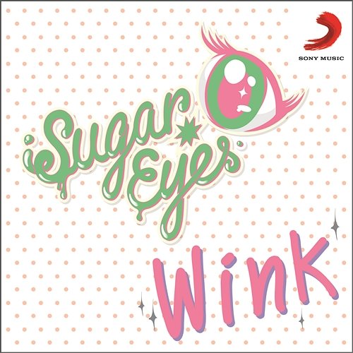 Wink Sugar Eyes
