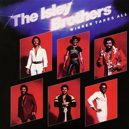 Winner Takes All The Isley Brothers