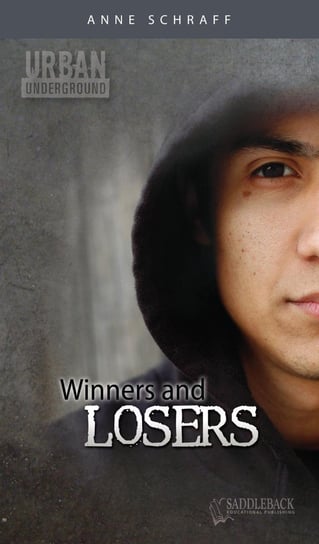 Winners and Losers Anne Schraff