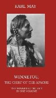 Winnetou, the Chief of the Apache May Karl