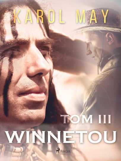 Winnetou. Tom 3 May Karol