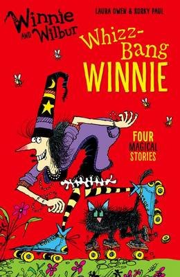 Winnie and Wilbur: Whizz Bang Winnie Owen Laura