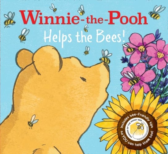 Winnie-the-Pooh. Helps the Bees! Opracowanie zbiorowe