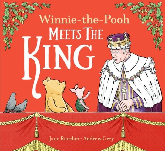 Winnie-the-Pooh Meets the King Opracowanie zbiorowe