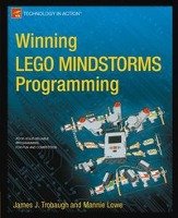 Winning LEGO MINDSTORMS Programming Trobaugh James, Lowe Mannie