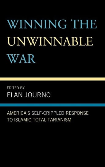 Winning the Unwinnable War Journo Elan