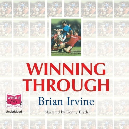 Winning Through Brian Irvine