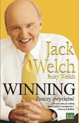 Winning znaczy zwyciężać Welch Jack