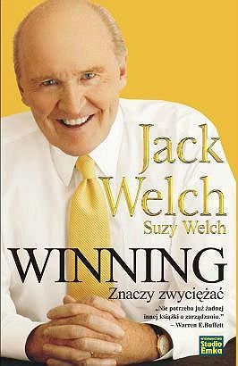 Winning Znaczy Zwyciężać Welch Suzy, Welch Jack