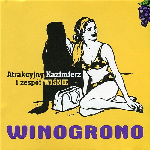 Winogrono Atrakcyjny Kazimierz & Zespół Wiśnie