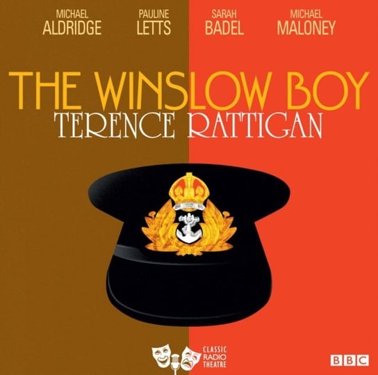 Winslow Boy, The (Classic Radio Theatre) Rattigan Terrence