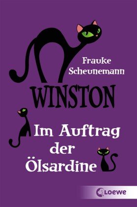Winston (Band 4) - Im Auftrag der Ölsardine Loewe Verlag