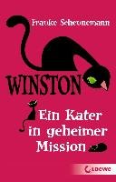 Winston - Ein Kater in geheimer Mission Scheunemann Frauke