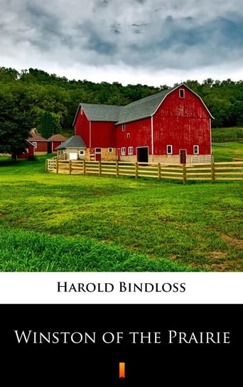 Winston of the Prairie Bindloss Harold