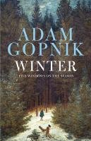 Winter Adam Gopnik