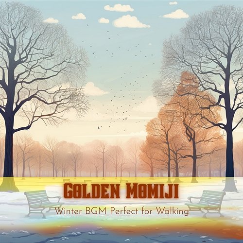 Winter Bgm Perfect for Walking Golden Momiji