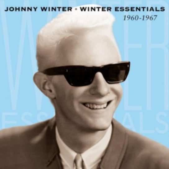 Winter Essentials 1960-1967 Johnny Winter
