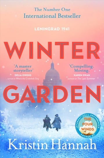 Winter Garden: A moving and absorbing historical fiction from the bestselling author of The Four Winds Kristin Hannah