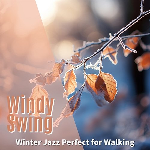 Winter Jazz Perfect for Walking Windy Swing