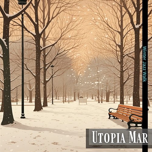 Winter Jazz Walk Utopia Mar