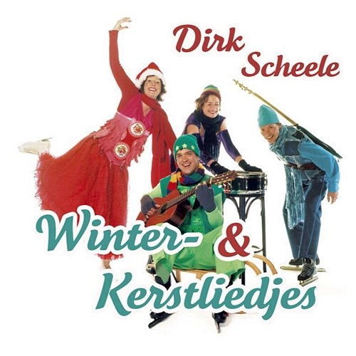 Winter- & Kerstliedjes Dirk Scheele