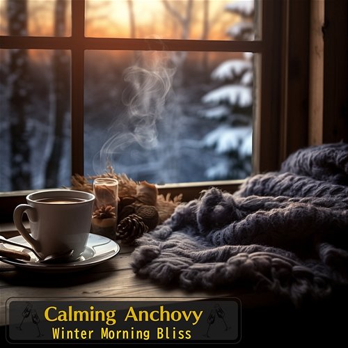 Winter Morning Bliss Calming Anchovy