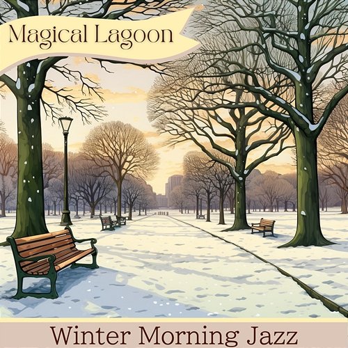 Winter Morning Jazz Magical Lagoon