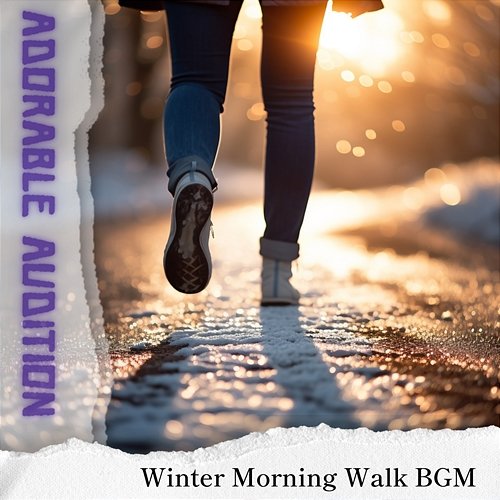 Winter Morning Walk Bgm Adorable Audition