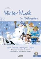 Winter-Musik im Kindergarten (inkl. CD) Schuh Karin