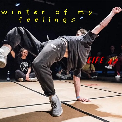 Winter Of My Feelings CIFE 42