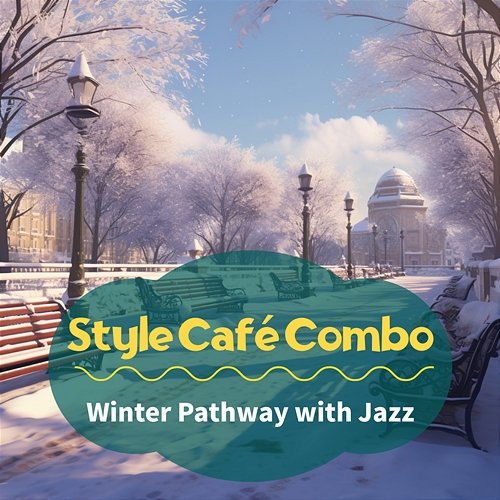 Winter Pathway with Jazz Style Café Combo