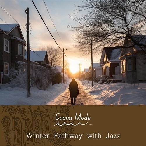 Winter Pathway with Jazz Cocoa Mode