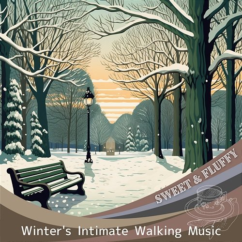 Winter's Intimate Walking Music Sweet & Fluffy