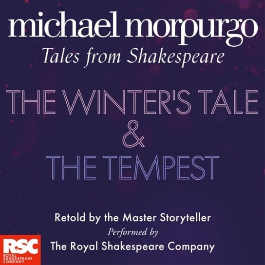 Winter's Tale and The Tempest (Michael Morpurgo's Tales from Shakespeare) Hadingue Amanda, Morpurgo Michael