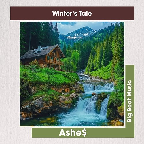 Winter's Tale Ashe$