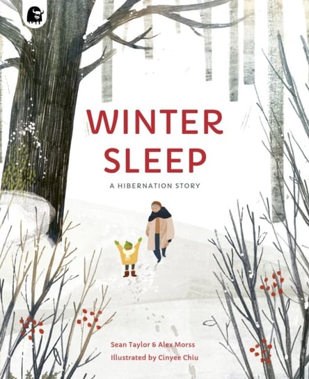 Winter Sleep: A Hibernation Story Taylor Sean
