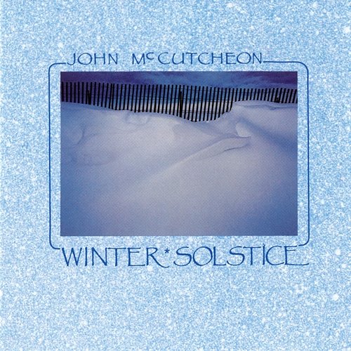 Winter Solstice John McCutcheon
