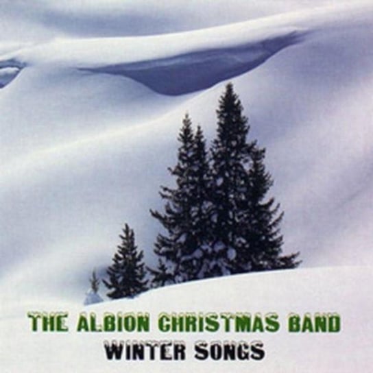 Winter Songs The Albion Christmas Band