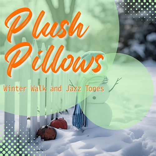 Winter Walk and Jazz Tones Plush Pillows