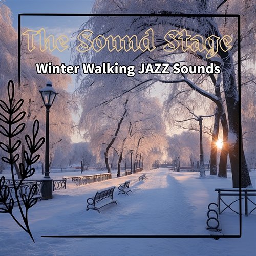 Winter Walking Jazz Sounds The Sound Stage