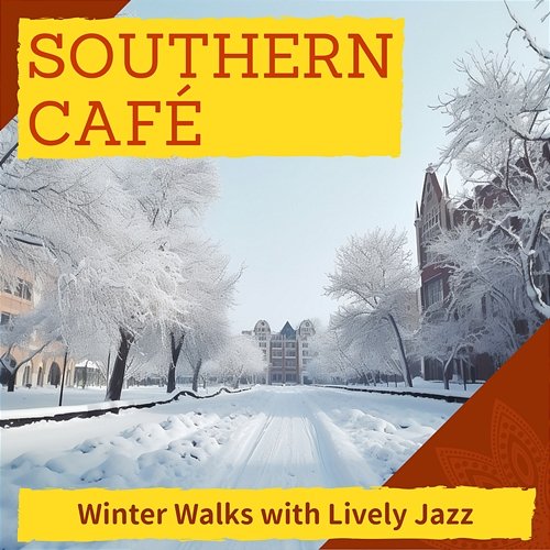 Winter Walks with Lively Jazz Southern Café