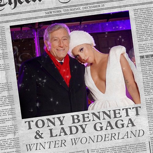 Winter Wonderland Tony Bennett, Lady GaGa